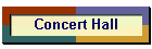 Concert Hall